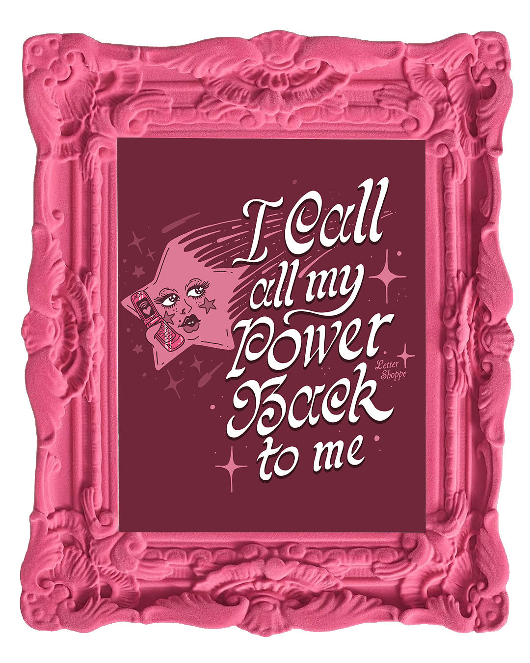 Calling My Power Back: Y2K Celestial Manifestation Print