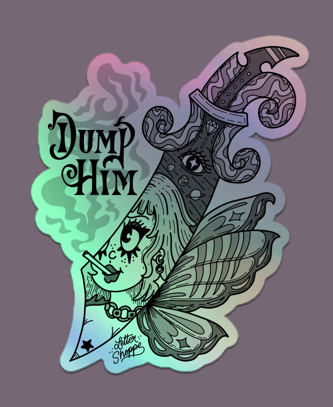 Dump Him - B&W Fairy Holographic Sticker