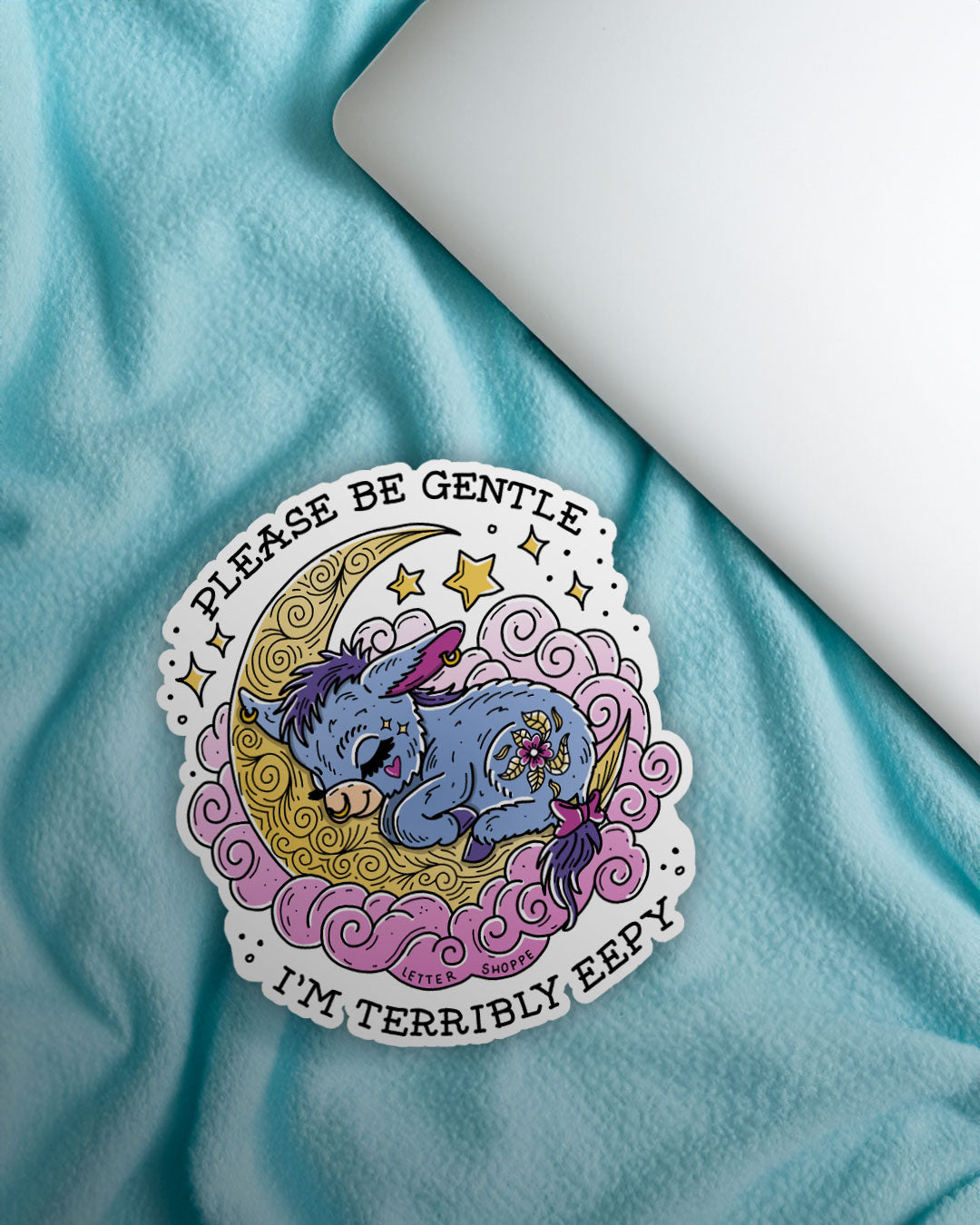 Be Gentle, I'm Eepy: Cute Eeyore Sticker