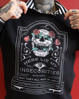 Here Lie My Insecurities Tee: Gothic Skull Graphic T-Shirt