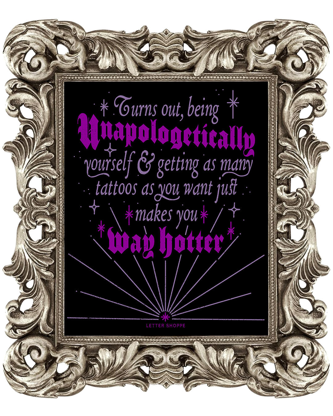 Unapologetic & Hot: Self Love Tattoo Lover Print
