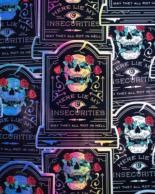 Here Lie My Insecurities Stickers