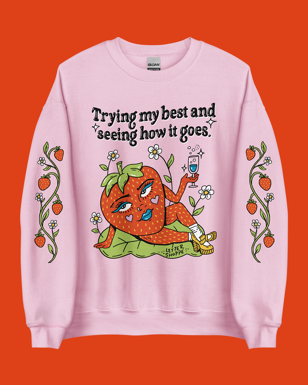 Trying My Best Strawberry Sweatshirt