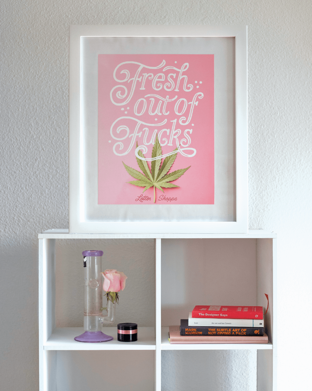 Fresh Out Of Fucks Poster