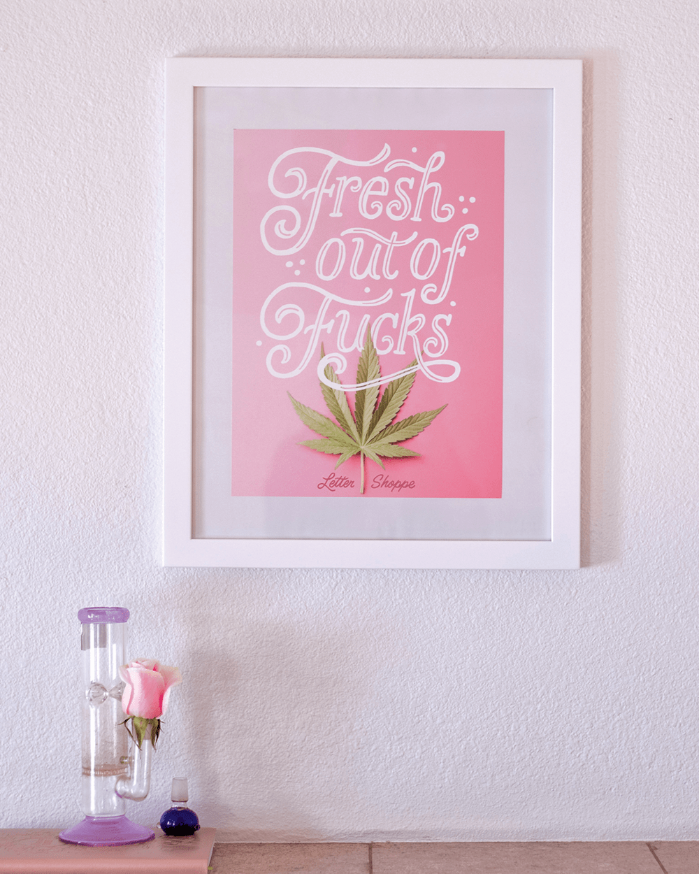 Fresh Out Of Fucks Poster